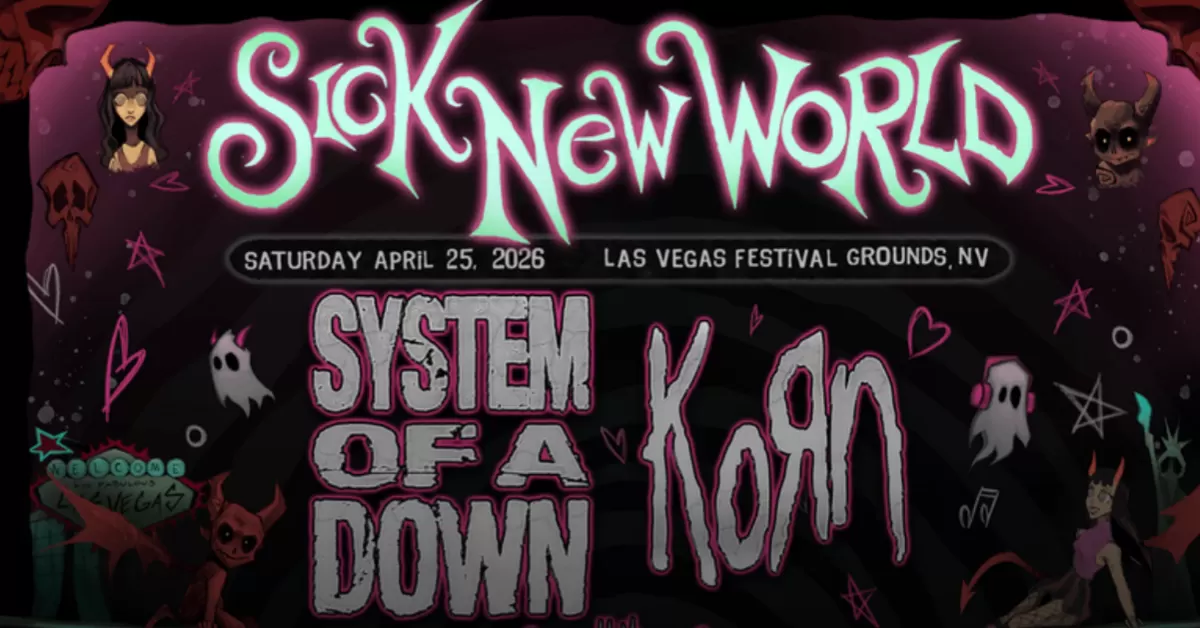 Sick New World 2026: Texas, Vegas Lineups, Tickets, Travel Guide