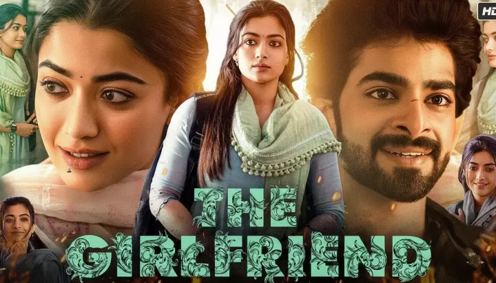 The Girlfriend Movie Explained: Telugu Film’s Plot, Twists, and Ending